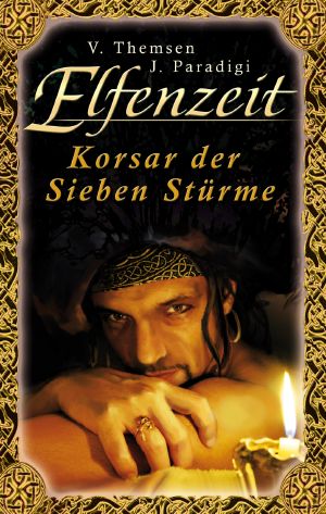 [Elfenzeit 17] • Korsar der Sieben Stürme